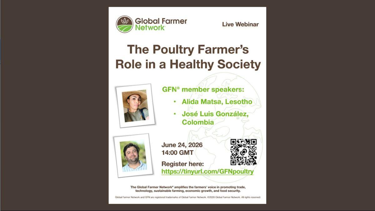 Free June 24 Webinar: Poultry Farmers Role in a Healthy Society